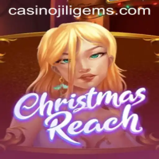 Exploring the Enchanting World of ChristmasReach and JILIGEMS