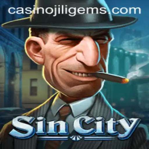Exploring the Dynamic World of SinCity: Unveiling the Adventure with JILIGEMS