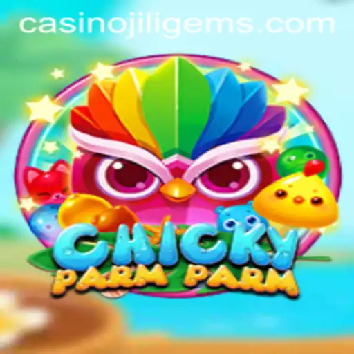 ChickyParmParm: A New Gaming Sensation with a Touch of JILIGEMS