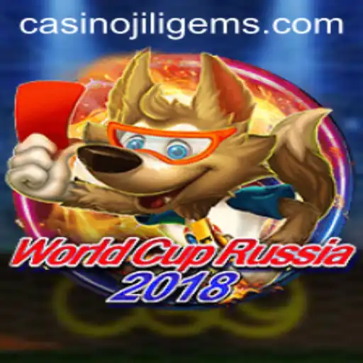 WorldCupRussia2018: A Deep Dive into the Exciting World of JILIGEMS